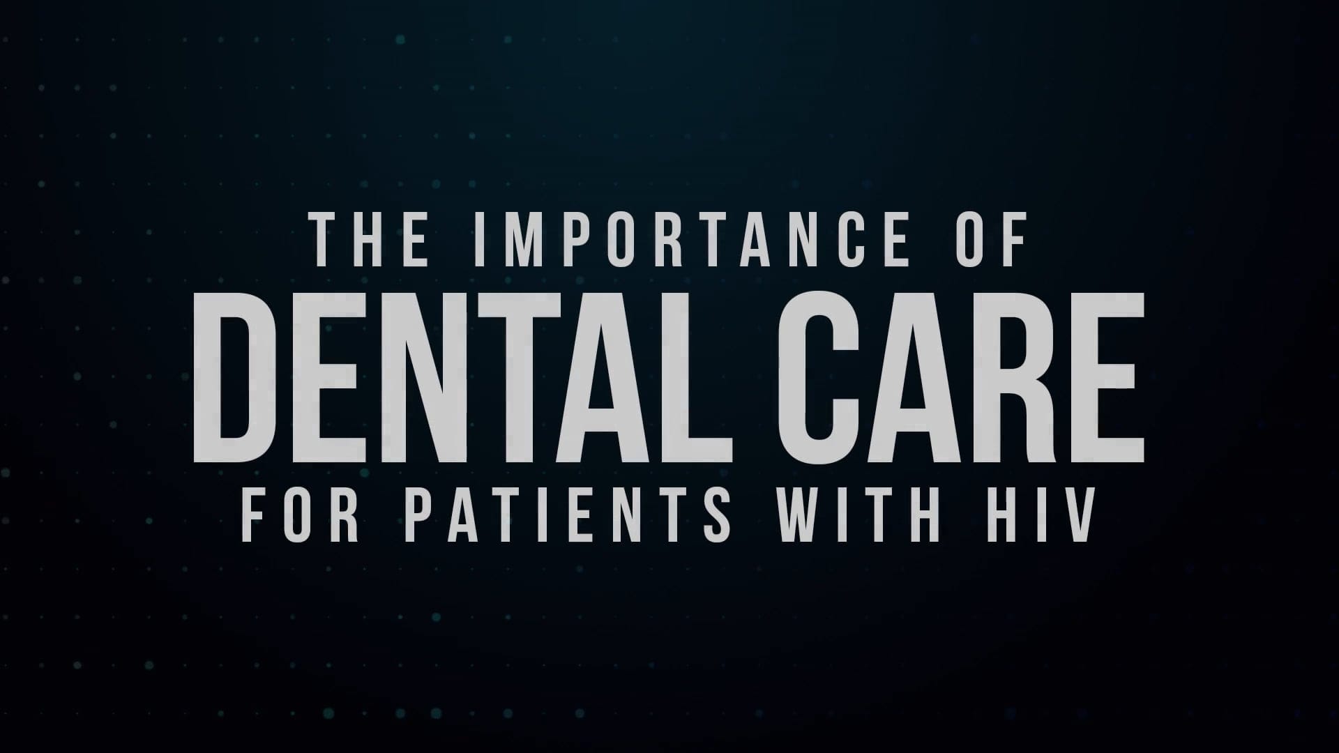 Importance of Dental Care